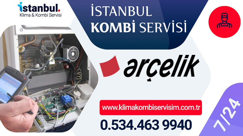 Arçelik Arnavutköy Kombi Servisi