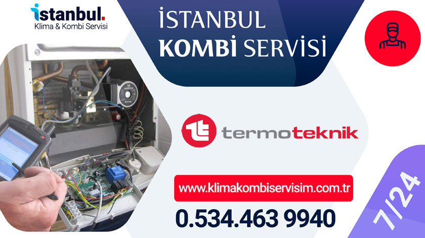 Termoteknik Arnavutköy Kombi Servisi