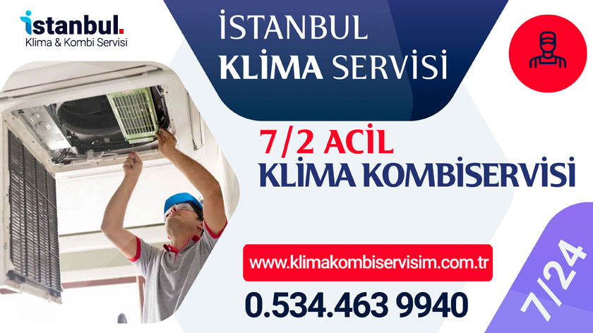 İstanbul Acil Klima Kombi Servisi